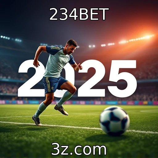234BET Como as apostas esportivas podem transformar seu jogo em 2025